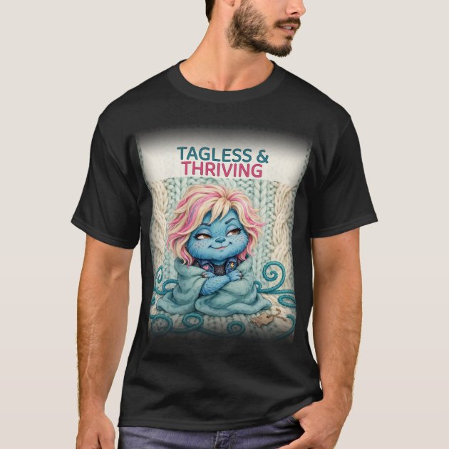 Tagless & Thriving T-Shirt — Sensory First — product photo